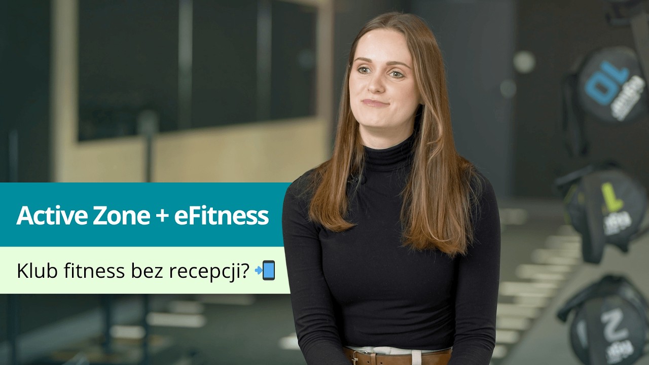 Nowoczesny klub fitness bez recepcji? Zobacz jak działa Active Zone (case study)