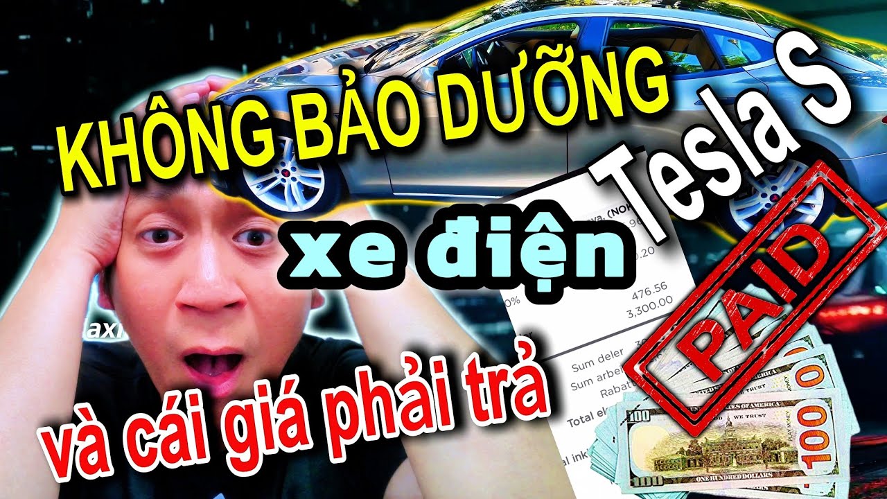 XE ĐIỆN QUÊN BẢO DƯỠNG - ĐỪNG ĐỂ XE ĐIỆN CỦA BẠN THÀNH NẠN NHÂN như Tesla model S của mình