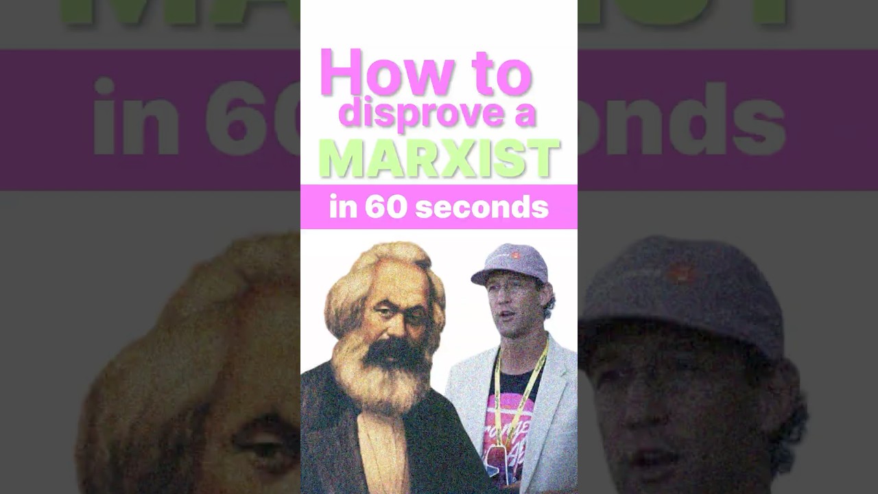 How to DISPROVE A MARXIST in 60 Seconds. #marx #money #economics #bitcoin