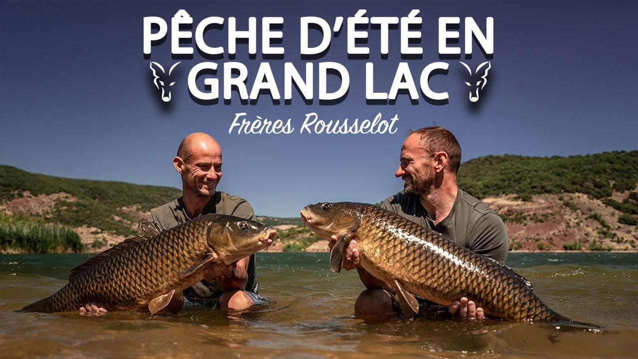 PÊCHE D'ÉTÉ EN GRAND LAC // Frères Rousselot