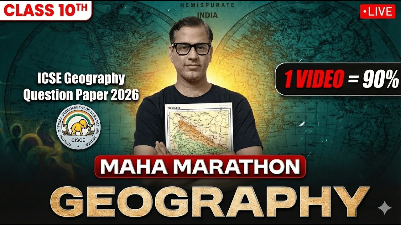 Maha Marathon Geography | Geography Maha Marathon | ICSE Class 10 | @sirtarunrupani​
