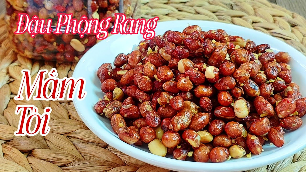 Cách Làm ĐẬU PHỘNG RANG MẮM TỎI Giòn Ngon Đơn Giản Và Để Được Lâu