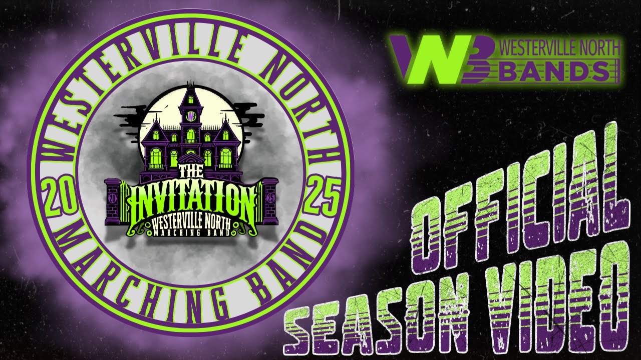 2025 Westerville North Marching Band Official Season Video: 