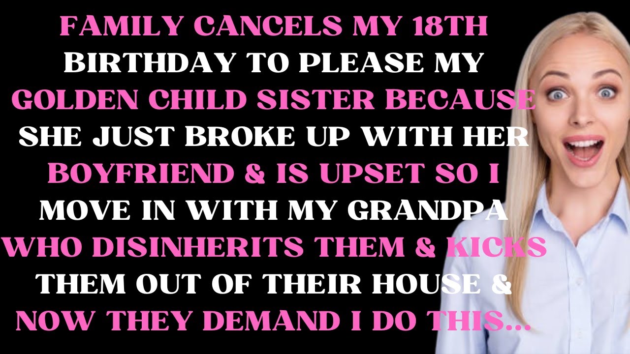 Family cancels my 18th birthday to please my golden child sister because she just broke up with her
