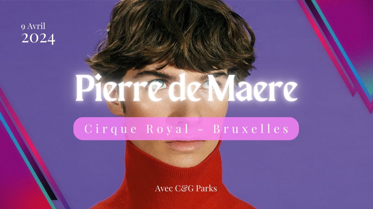 Au concert de Pierre de Maere au Cirque Royal