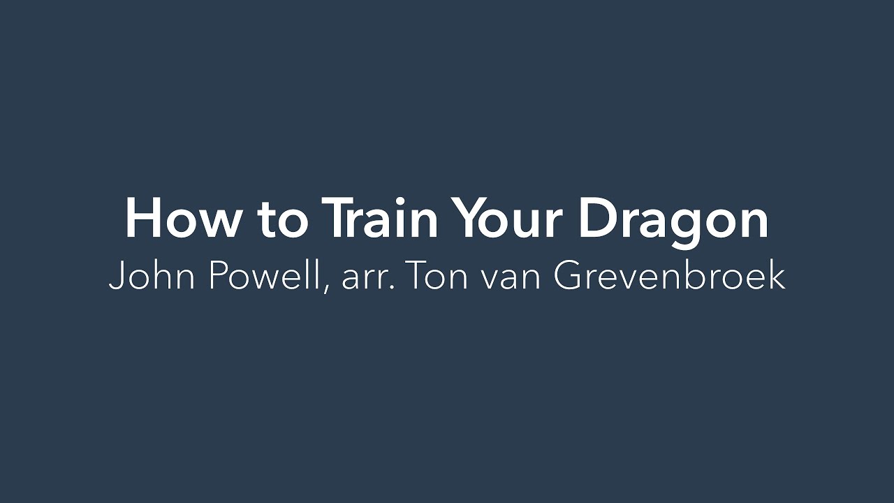 How to Train Your Dragon | John Powell, arr. Ton van Grevenbroek