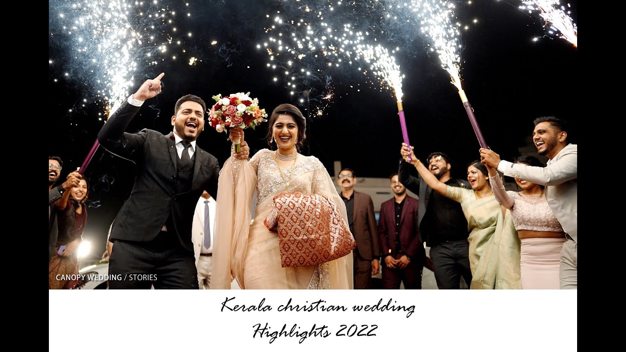 Kerala christian wedding highlights 2022