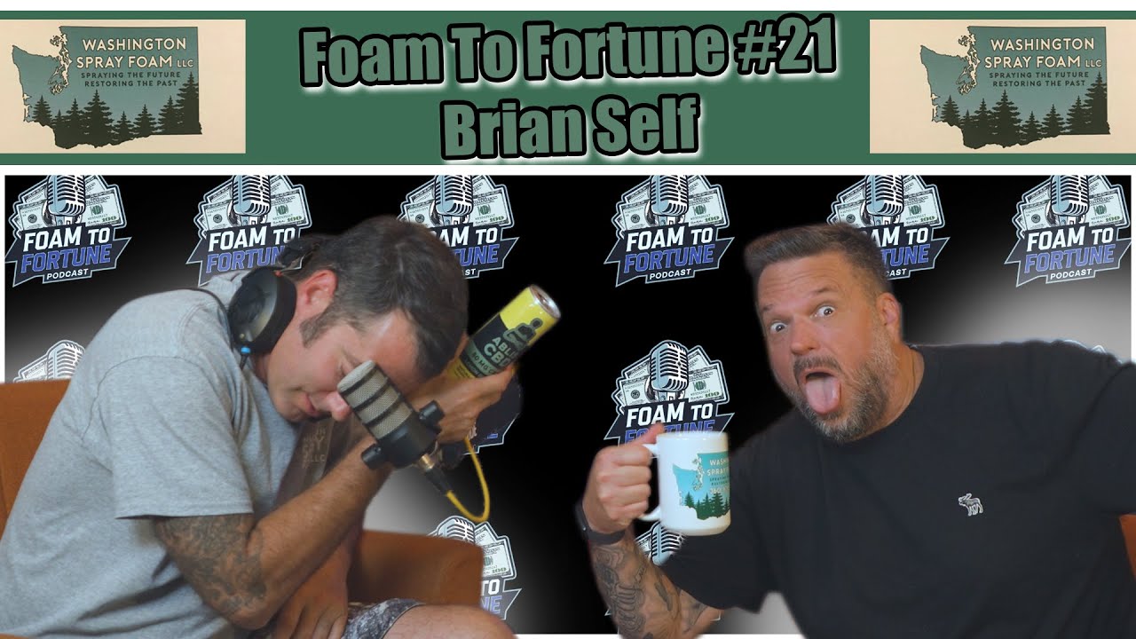 From Spray Foam to Family Legacy - Brian Self's Plan to Step Back | Ep. 21