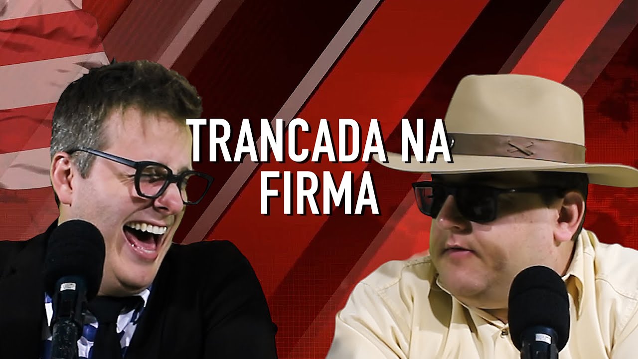 TRANCADA NA FIRMA - JORNAL INDAVÍRUS #104