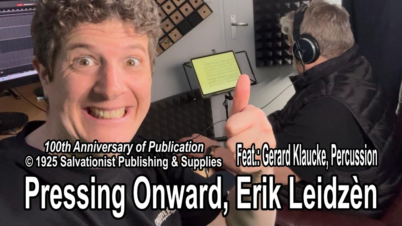 March: Pressing Onward, Leidz&egrave;n, Feat. Gerard Klaucke #euphonium #percussion #marchingband #brass