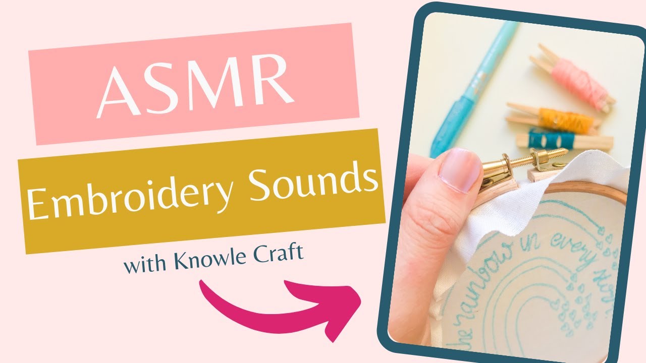 ASMR Embroidery Sounds