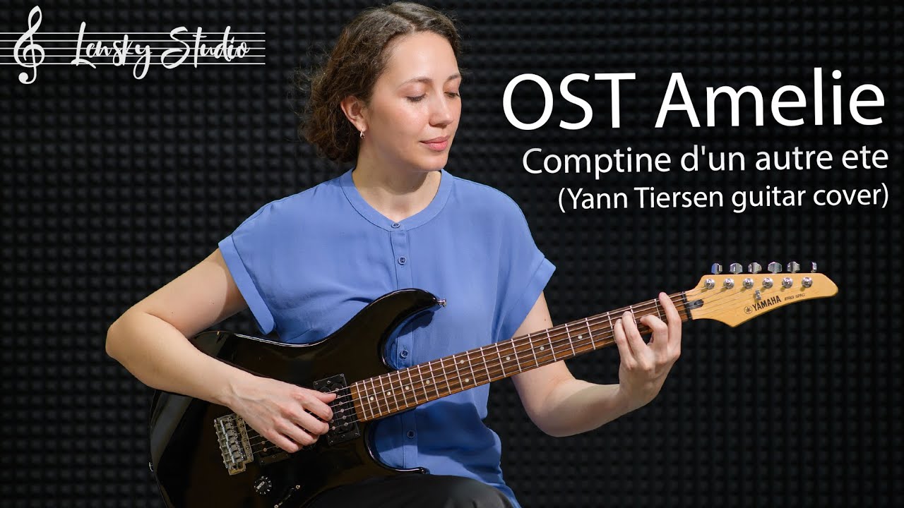 Comptine d'un Autre été (Yann Tiersen guitar cover)