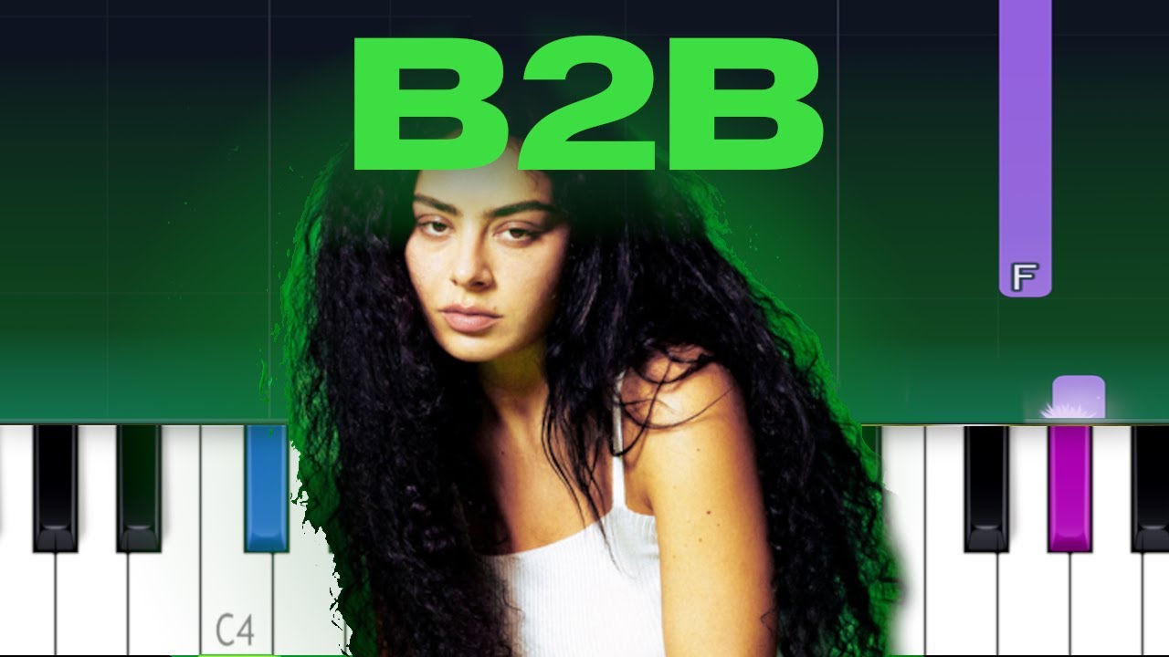 Charli xcx - B2b (Piano Tutorial)