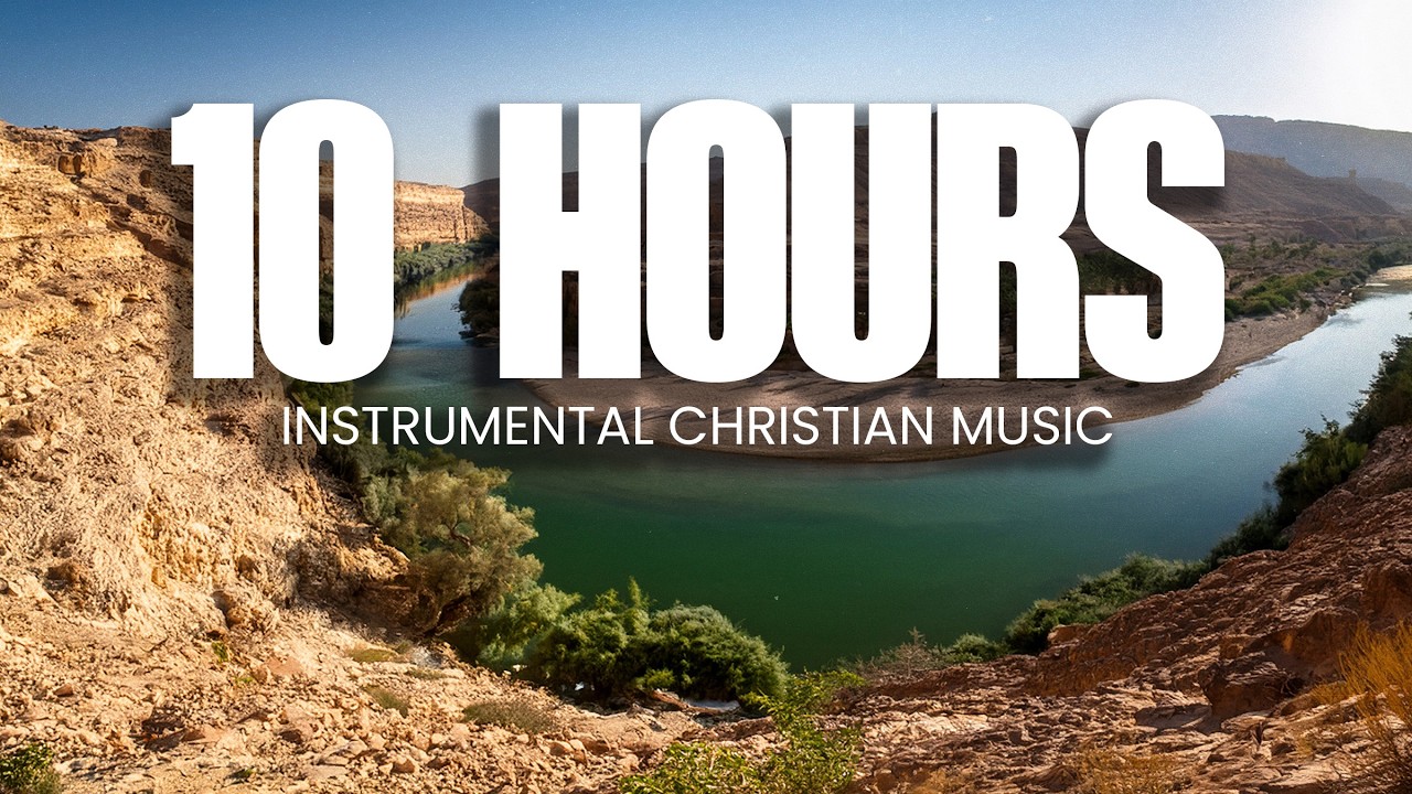 10 Hours of Christian Instrumental Worship \\ Daystar Reflections