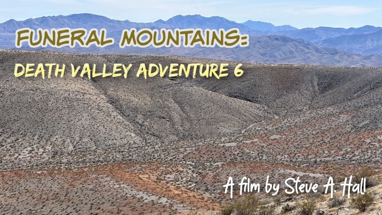 Funeral Mountains: Death Valley Adventure 6