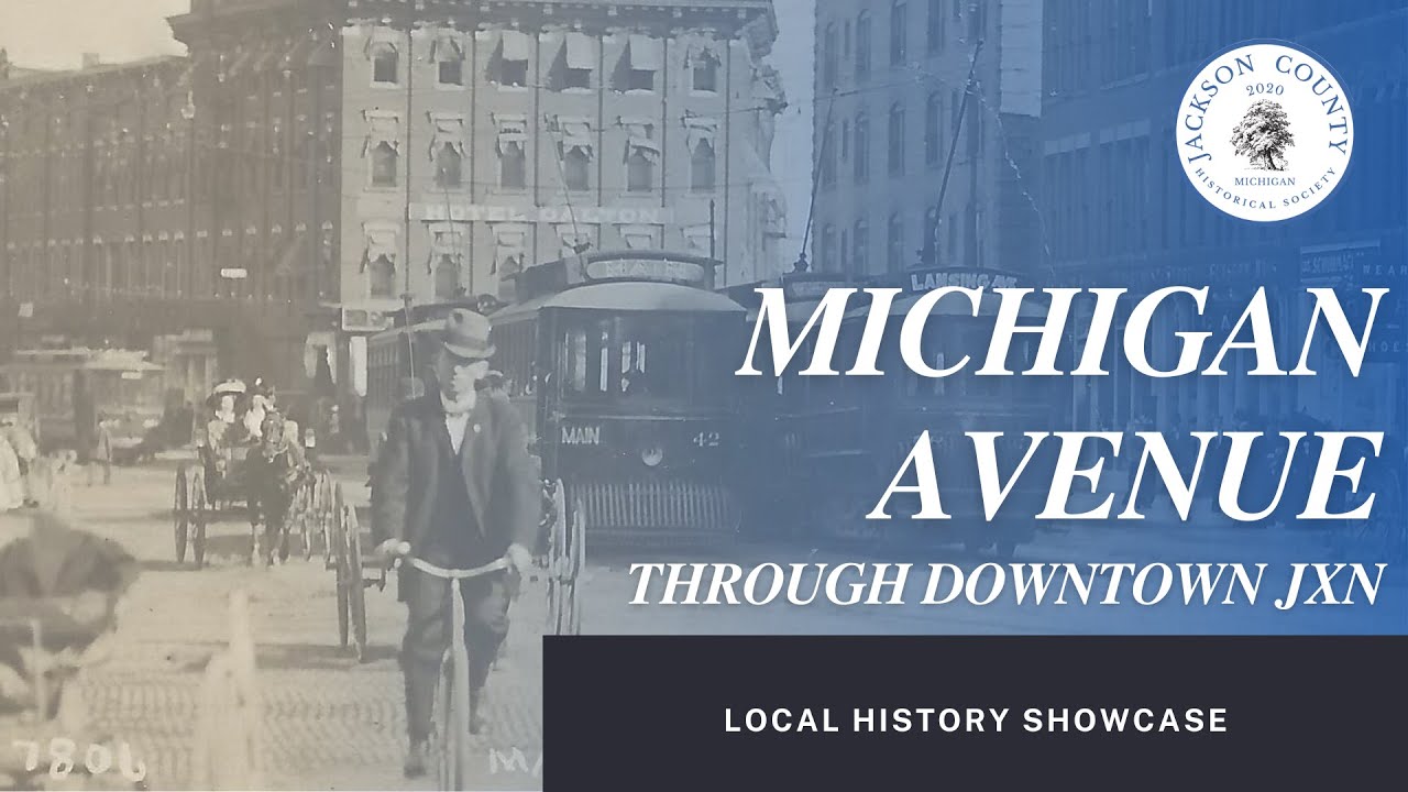 Michigan Avenue Through Downtown Jackson