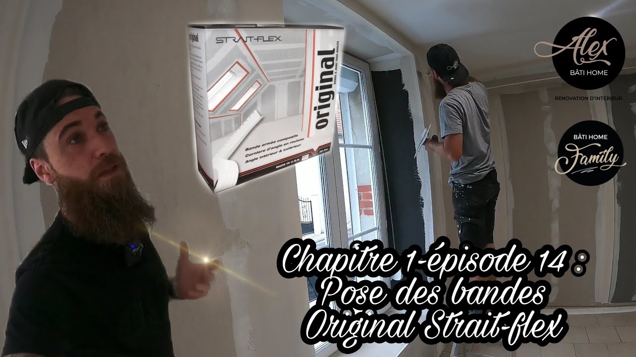 Pose des bandes Original Strait-flex - Ep 14