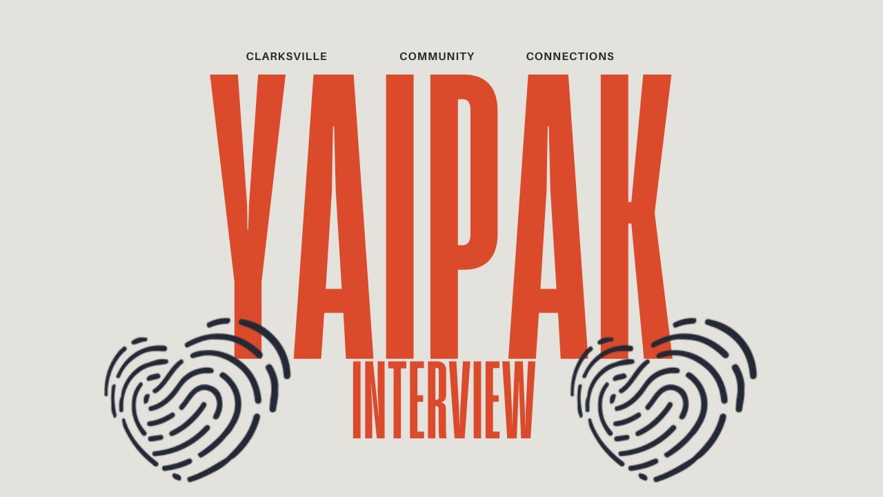 Clarksville’s Quiet Heroes: Yaipak Interview 2026 | Clarksville Community Connections