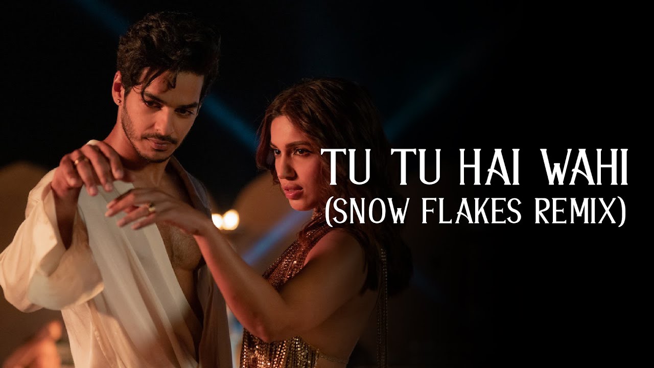 Tu Tu Hai Wahi (Snow Flakes Remix) | The Royals | Ishaan Khatter,  Jubin Nautiyal, Jonita Gandhi