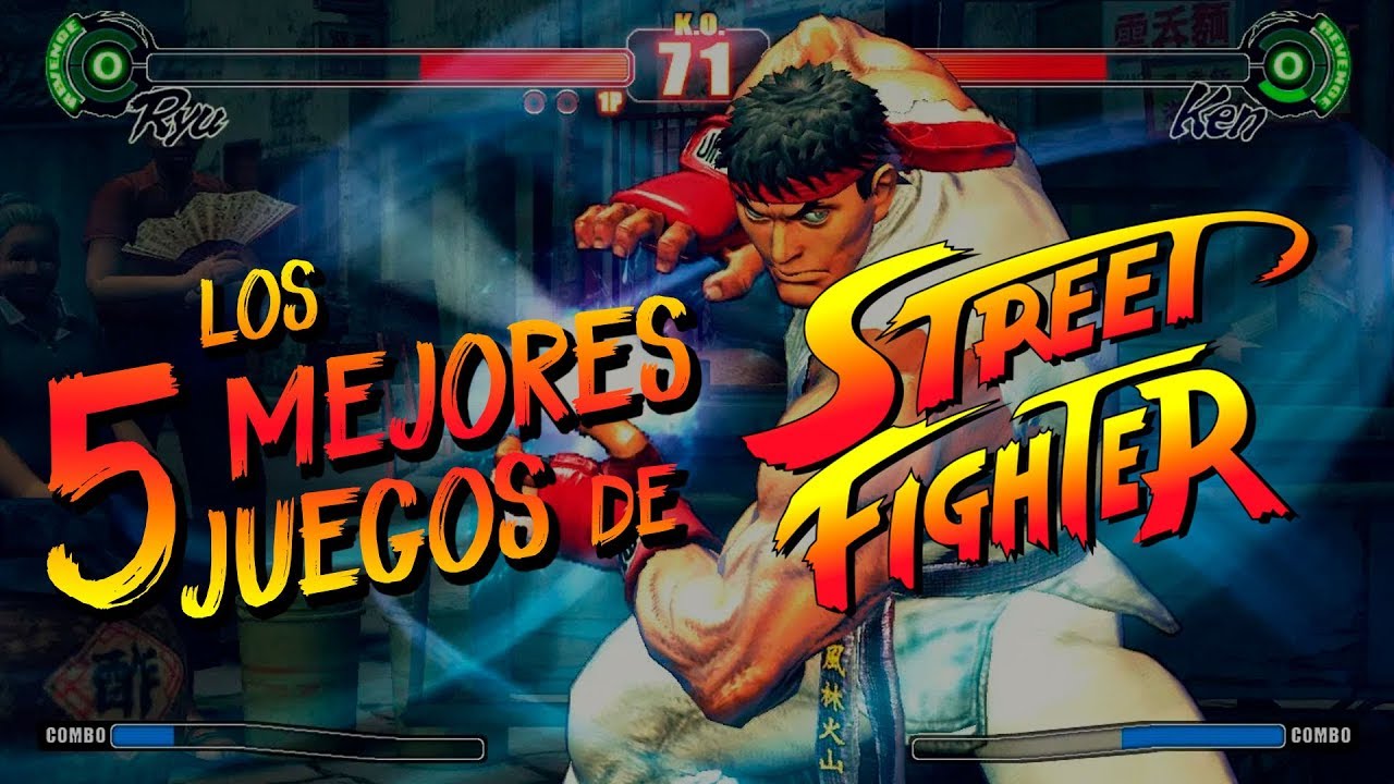 Los 5 Mejores Juegos de Street Fighter I Fedelobo