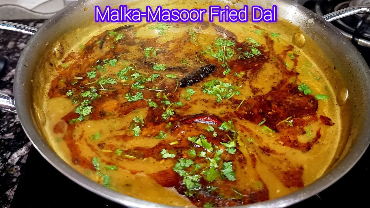 Malka Masoor Fried Dal Recipe (Kali Masoor dal)