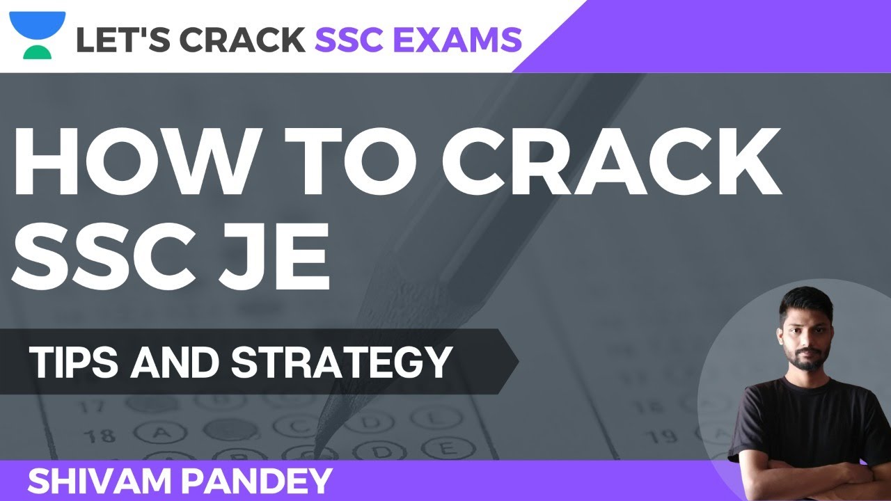 How to Crack SSC JE [Tips & Strategy] | SSC Exams 2020/2021/2022