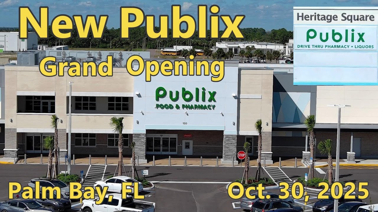 New Publix - Palm Bay, FL - Grand Opening 10-30-25