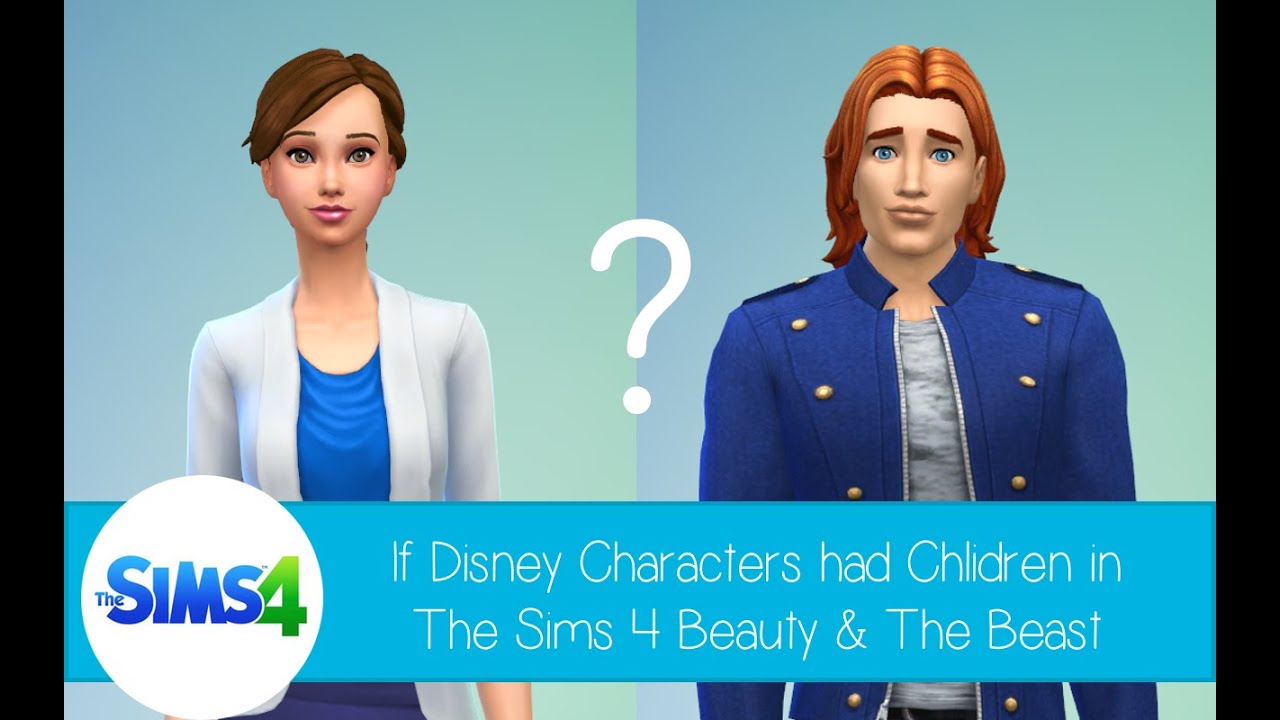 If Disney Characters Had Children In The Sims 4: Beauty and The Beast