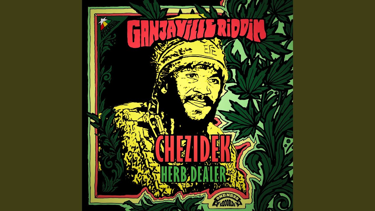 Herb Dealer (Ganjaville Riddim)