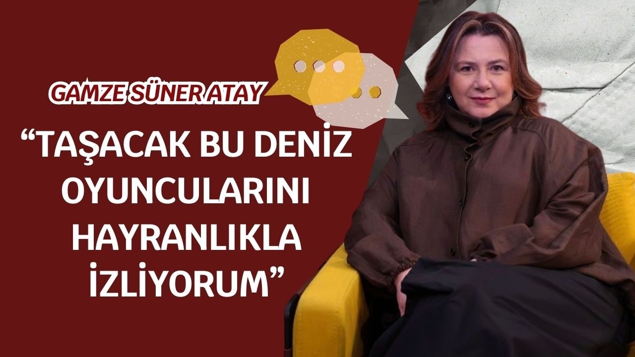 Gamze S&uuml;ner Atay: Şirin Fırtına &ccedil;ok ger&ccedil;ek bir karakter