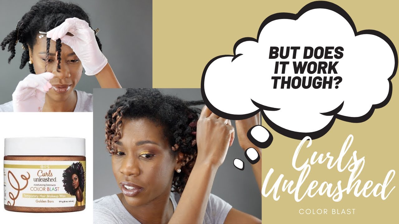 ORS Curls Unleashed Color Blast Wax In Sangria and Golden Bars On Natural Hair| Temporary Hair Color