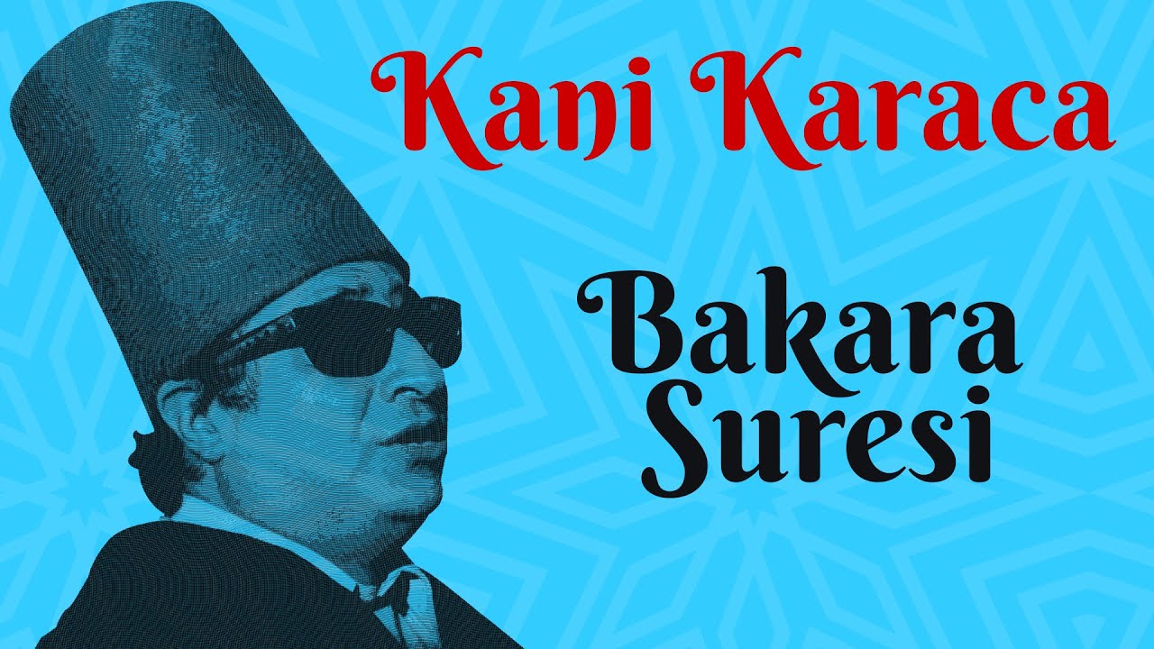 Bakara Suresi - Kani Karaca / 114 Sure Ok Takipli Mealli  #114 sure  #bakarasuresi #kanikaraca