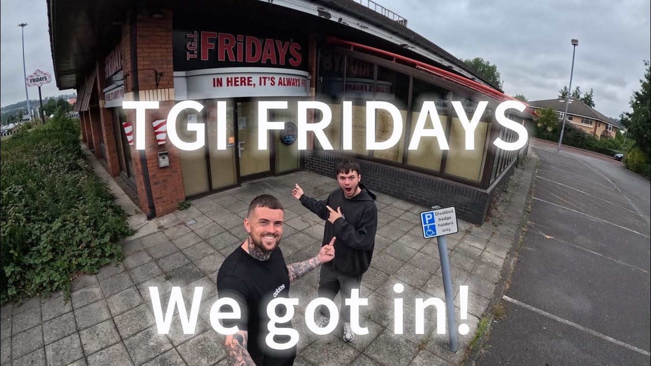 Заброшенная попытка осмотреть TGI Fridays – нам удалось попасть внутрь!