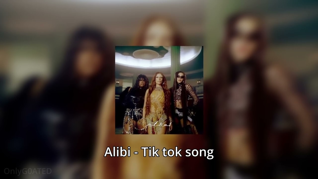 ALIBI Tik tok song - 1 HOUR version