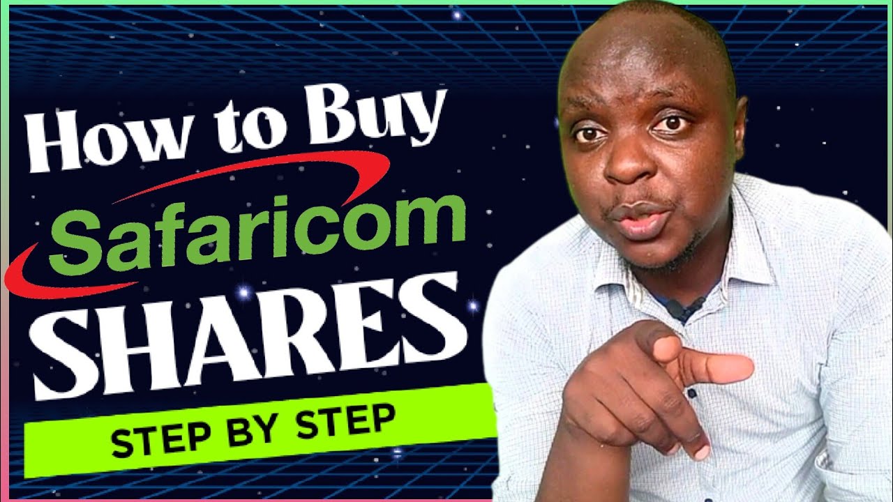 Как инвестировать в акции Safaricom | Шаг за шагом