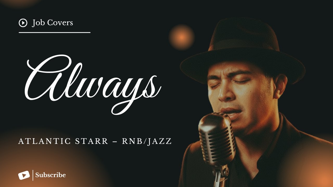 Always - Atlantic Starr - Duet RNB/Jazz Cover (Lyric Video)
