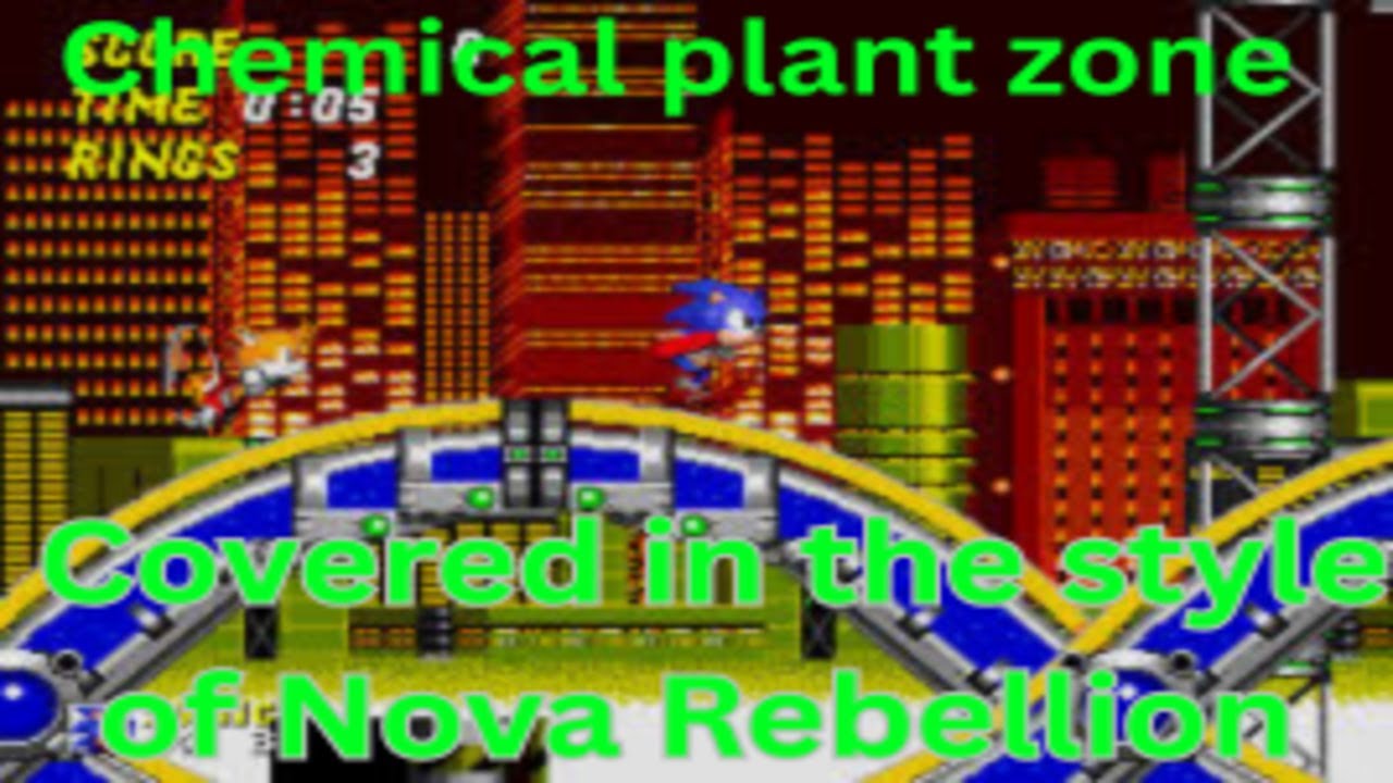 Sonic 2 chemical plant zone covered in the style of Nova Rebellion