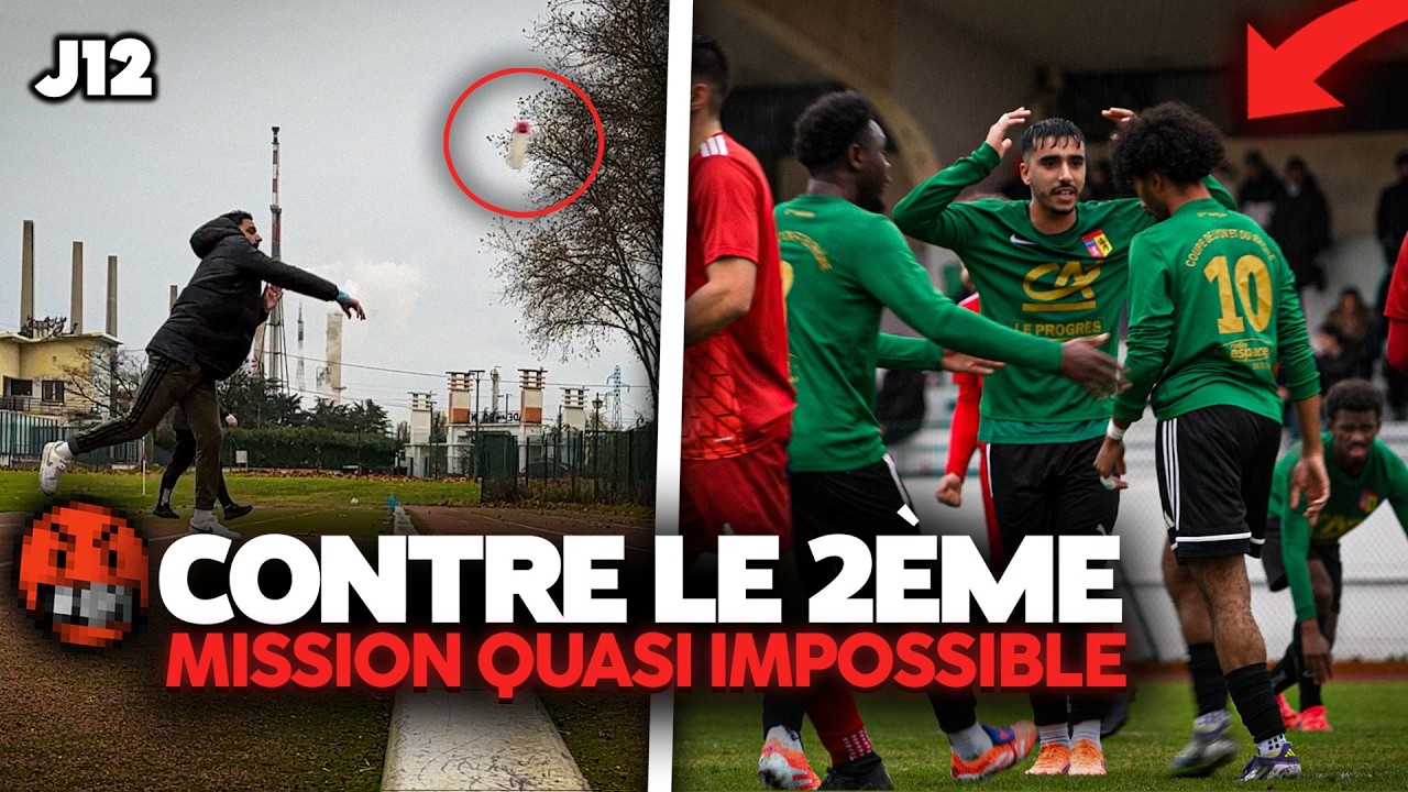 J12 : Mission IMPOSSIBLE face au 2ème : LA DALLE obligatoire pour créer l'exploit !