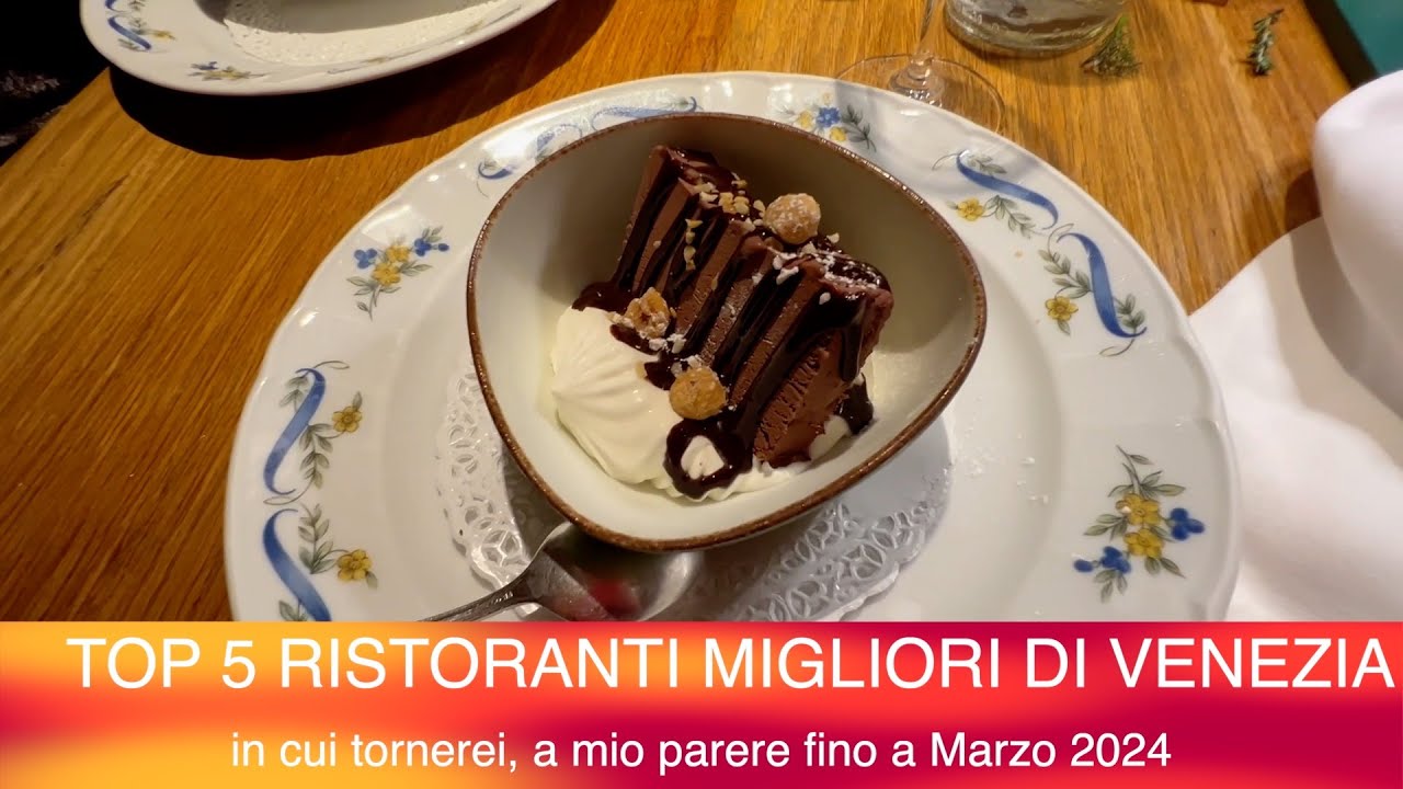 TOP 5 Migliori ristoranti di Venezia, Inn cui tornerei a mio parere fino a Marzo 2024