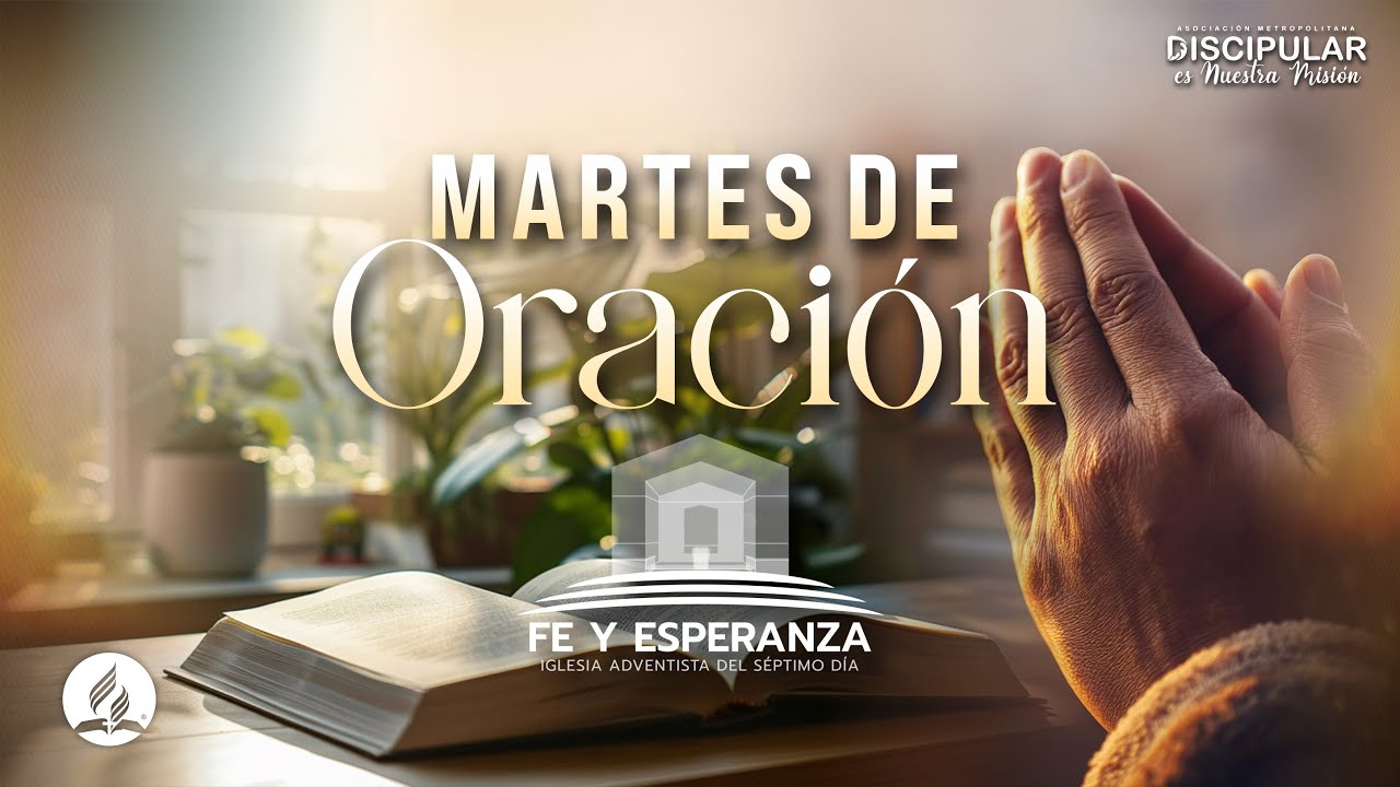 Martes de oración - 03 de Febrero de 2026
