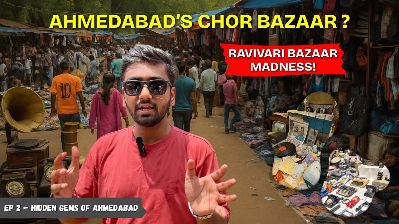 Ep 2 | Ravivari & Gujari Bazaar – Ahmedabad’s Hidden Sunday Market | Hidden Gems of Ahmedabad