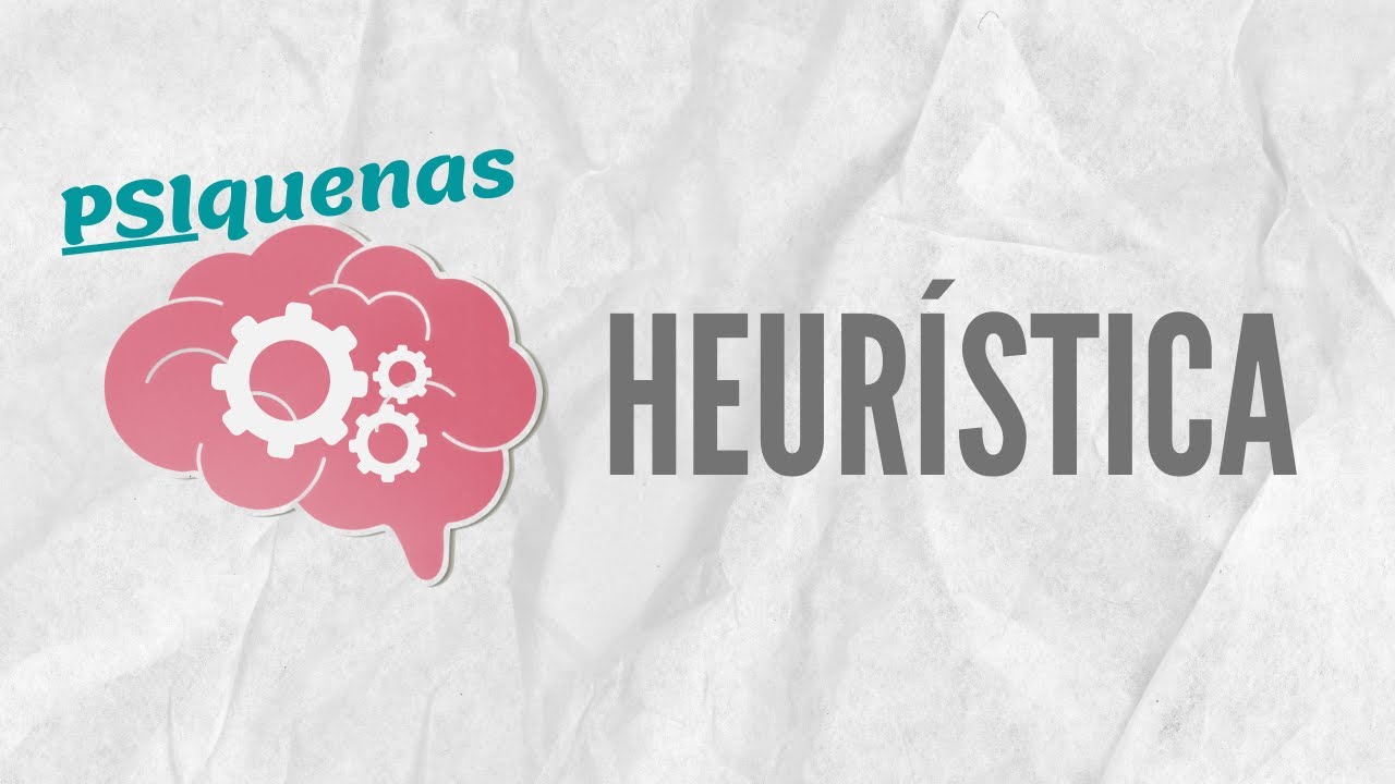 HEURÍSTICA | PSIquenas