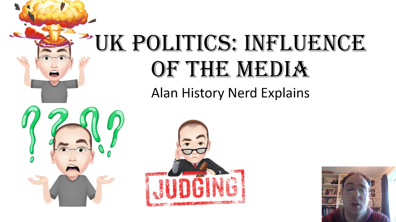 UK Politics: Influence of the Media