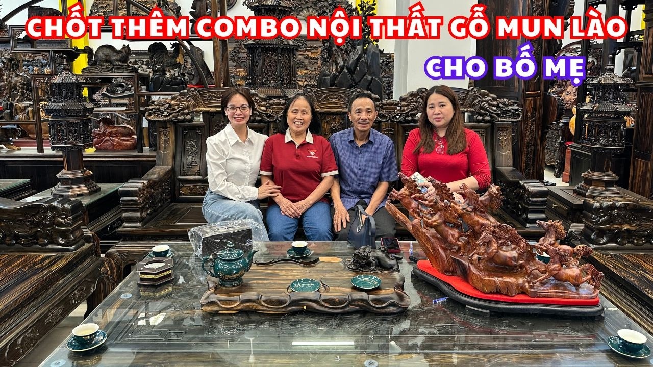 Chốt thêm combo nội thất gỗ Mun Lào cao cấp cho phụ huynh đầu Xuân Năm Bính Ngọ 2026