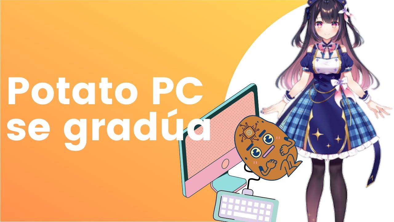 El Potato PC de Hina Misora se gradúa.
