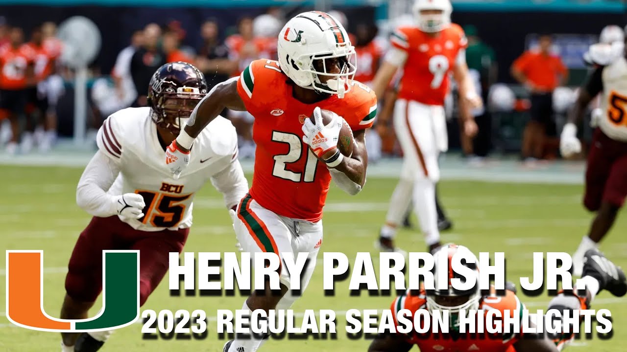 Henry Parrish Jr. 2023 Regular Season Highlights | Miami RB