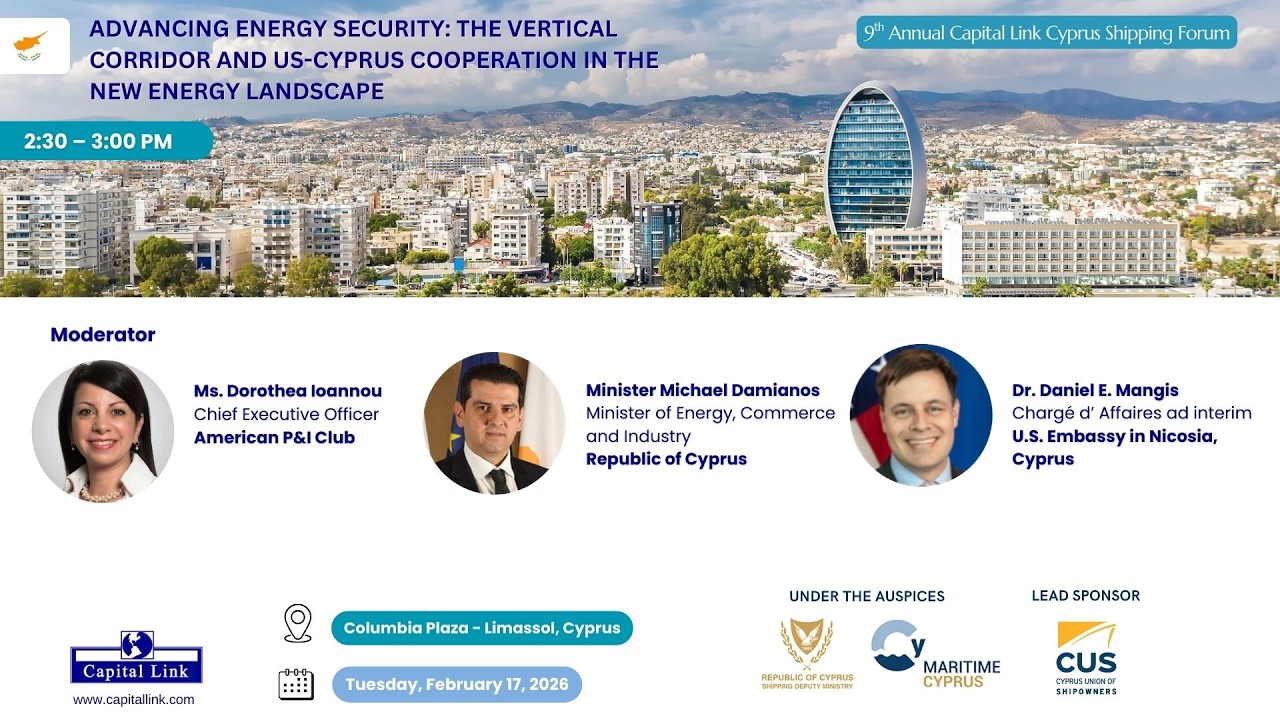 9th Annual Capital Link Cyprus Shipping Forum | Advancing Energy Security