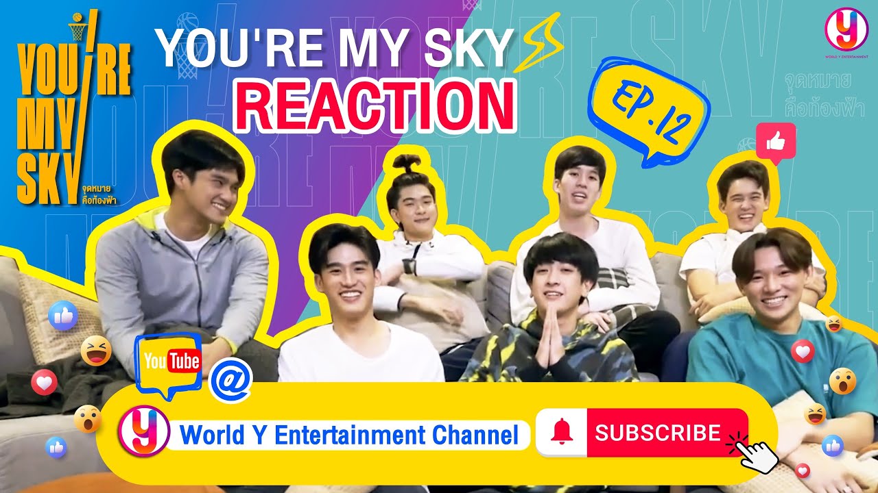 REACTION EP. 12 (ตอนจบ) | You're My Sky จุดหมายคือท้องฟ้า