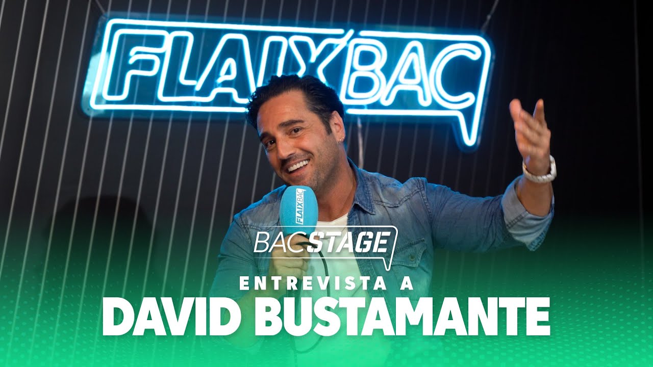 Entrevista a David Bustamante | Entrevista Bacstage