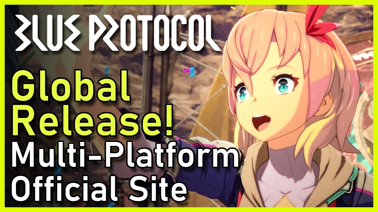 Blue Protocol - Global Release, Official Site, Multi-Platform, and More!